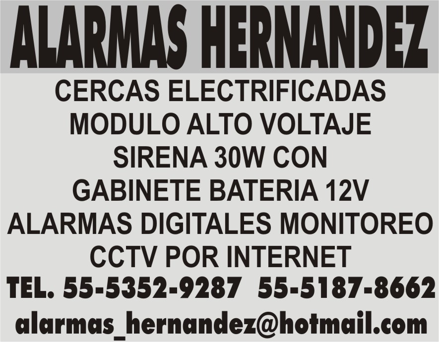 ALARMAS HERNANDEZ

CERCAS ELECTRIFICADAS

MODULO