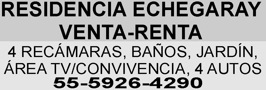 RESIDENCIA ECHEGARAY

VENTA-RENTA

4 REC&AACUTE;MARAS