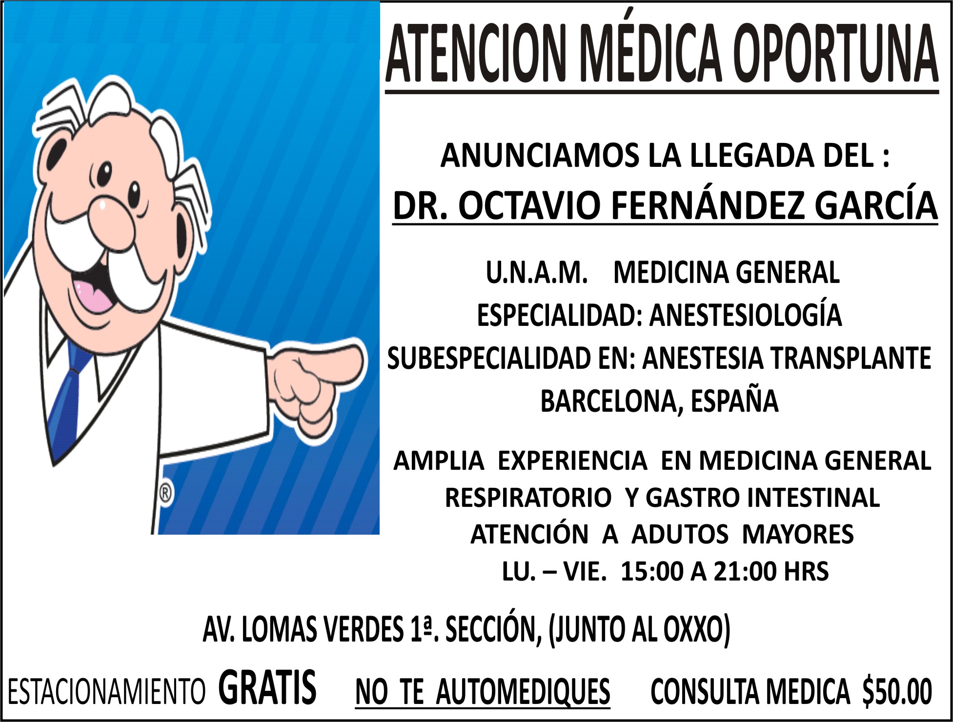 ATENCIONM&EACUTE;DICA OPORTUNA 

&NBSP;ANUNCIAMOSLA