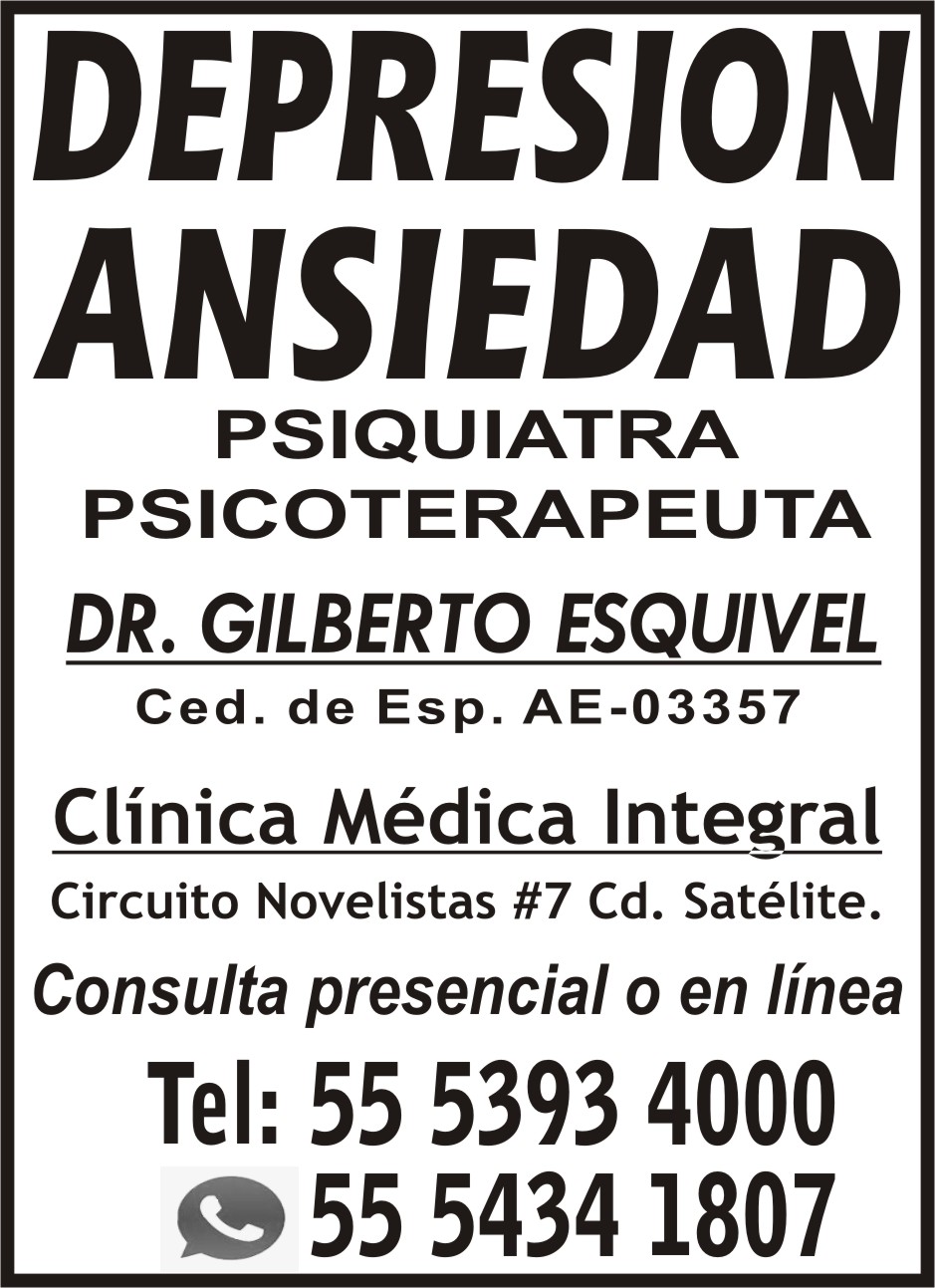 DEPRESI&OACUTE;N  ANSIEDAD
PSIQUIATRA