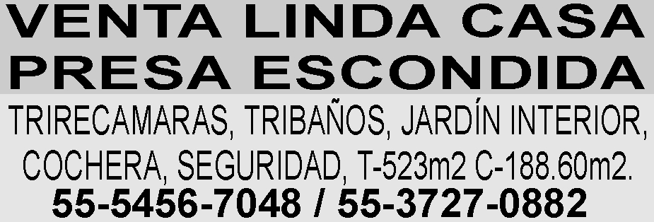 VENTA LINDA CASA

PRESA