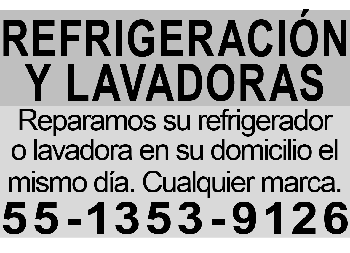 REFRIGERACI?N Y LAVADORASREPARAMOS