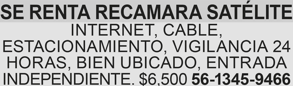 SE RENTA RECAMARA?SAT?LITEINTERNET