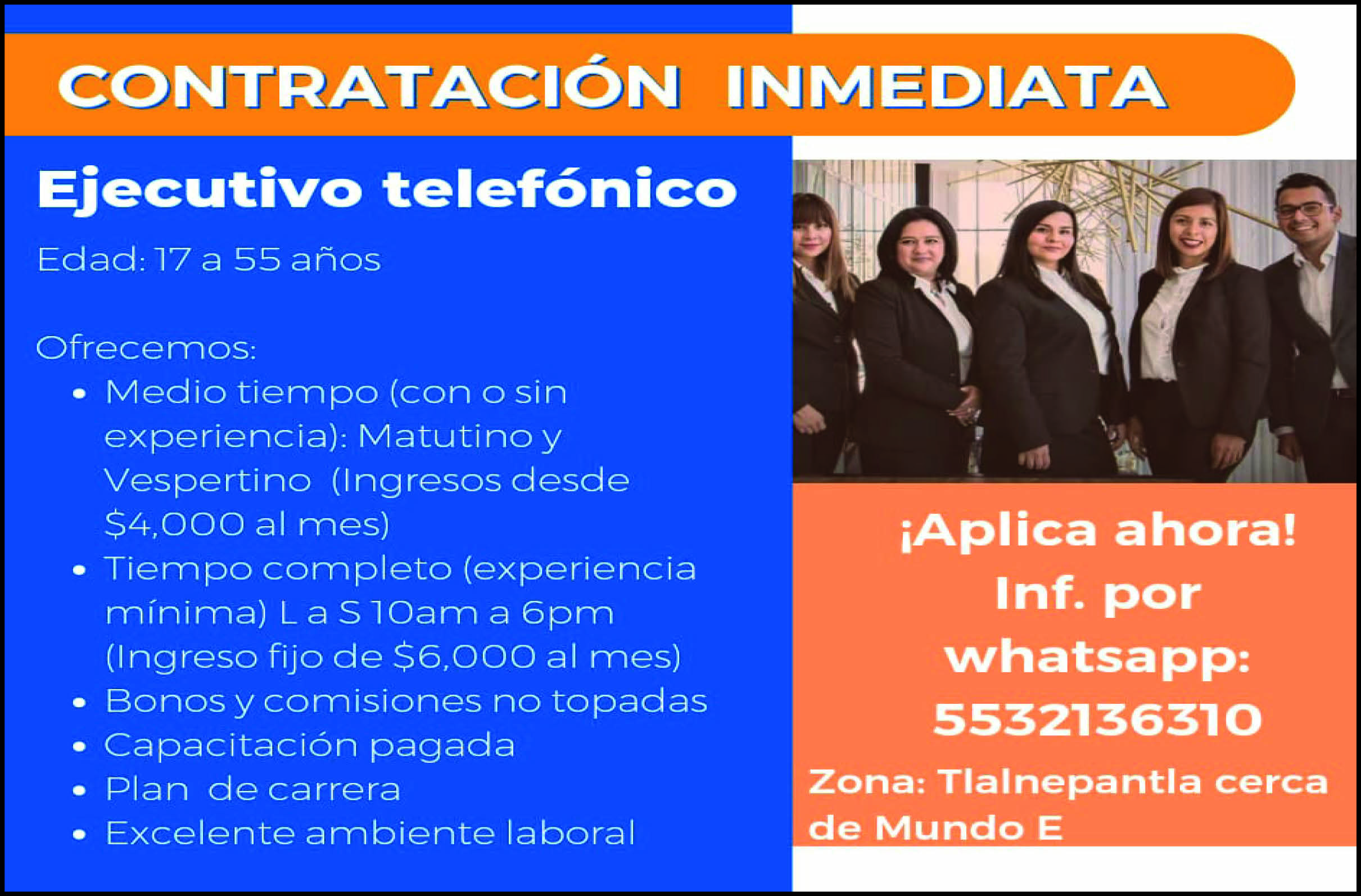 CONTRATACION INMEDIATAEJECUTIVO TELEFONICO55-3213-6310