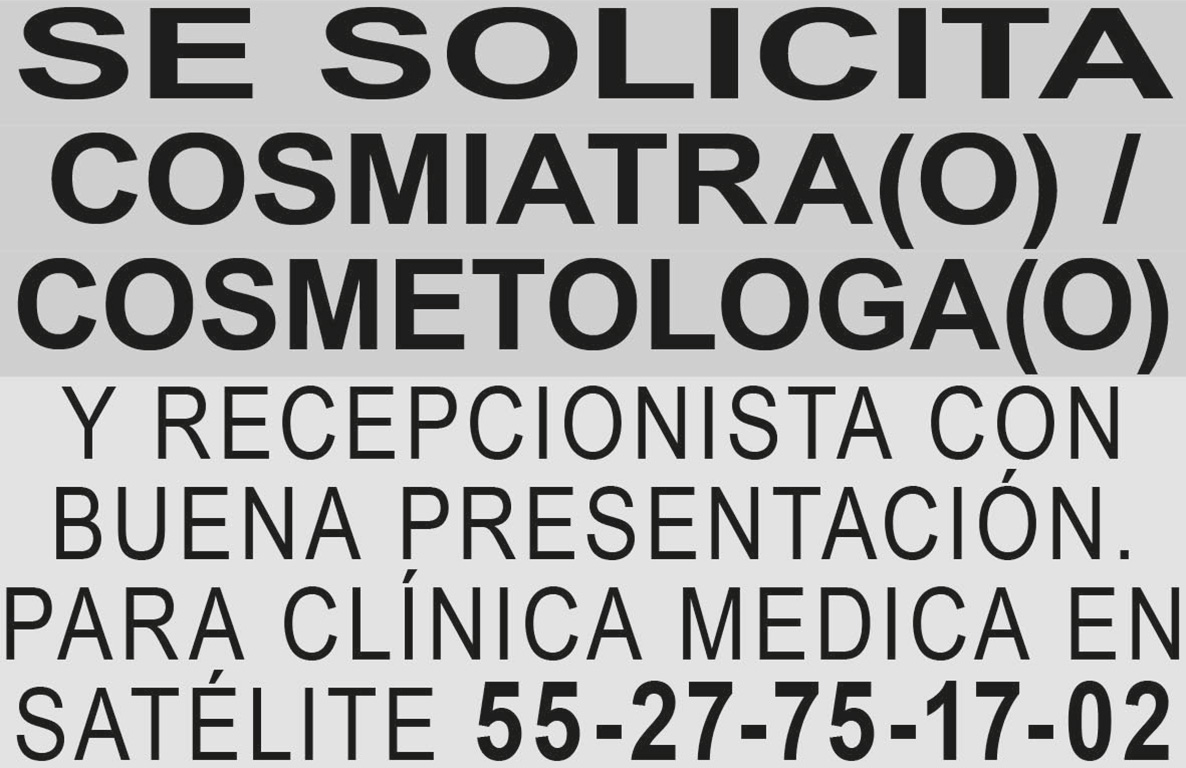 SE SOLICITACOSMIATRA(O) /