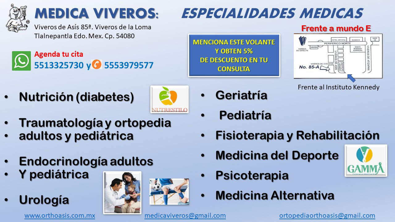 MEDICA VIVEROS: ESPECIALIDADES