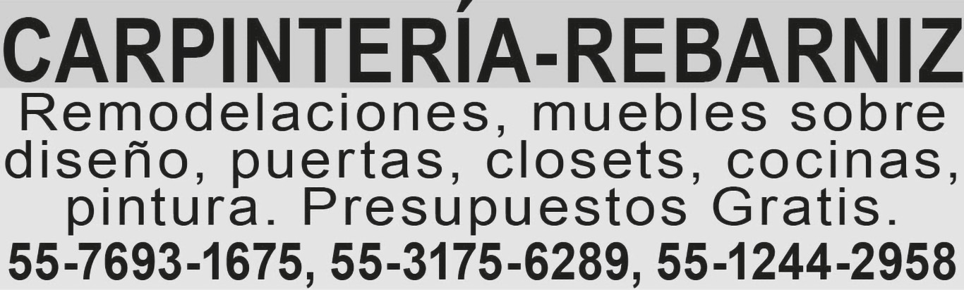 CARPINTER?A-REBARNIZREMODELACIONES ?MUEBLES SOBRE