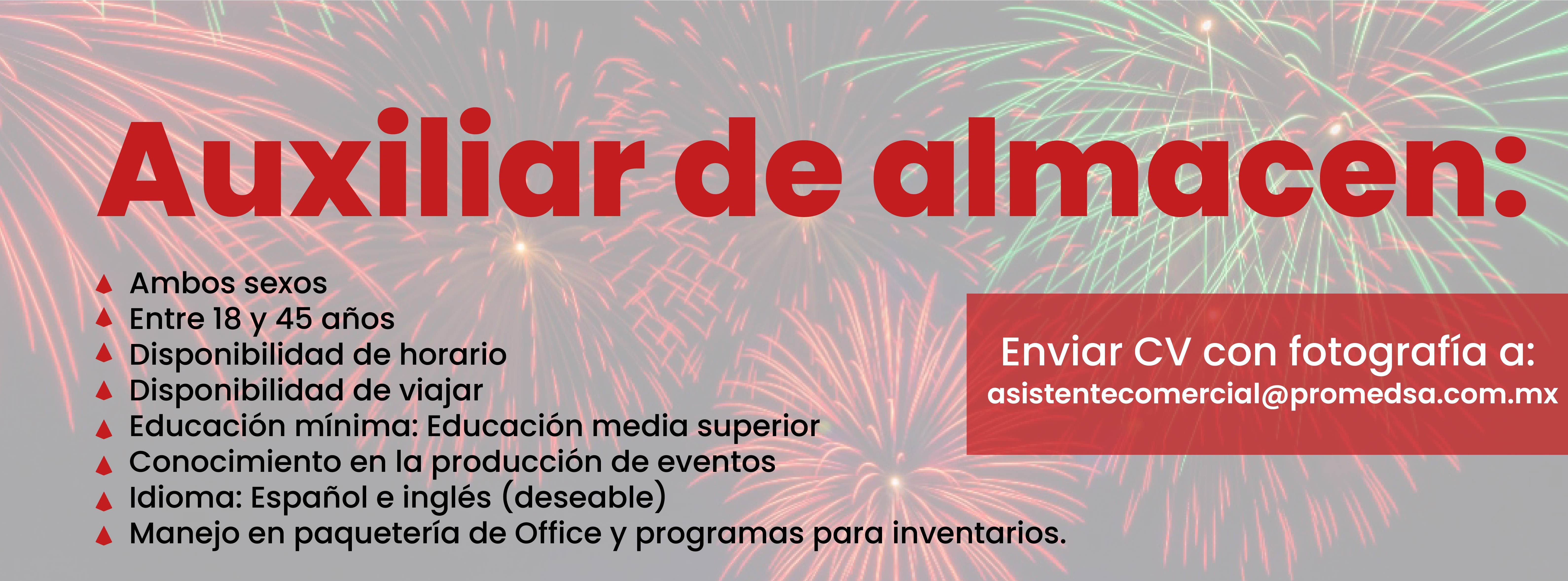 AUXILIAR DE ALMACENASISTENTECOMERCIAL@PROMEDSA.COM.MX