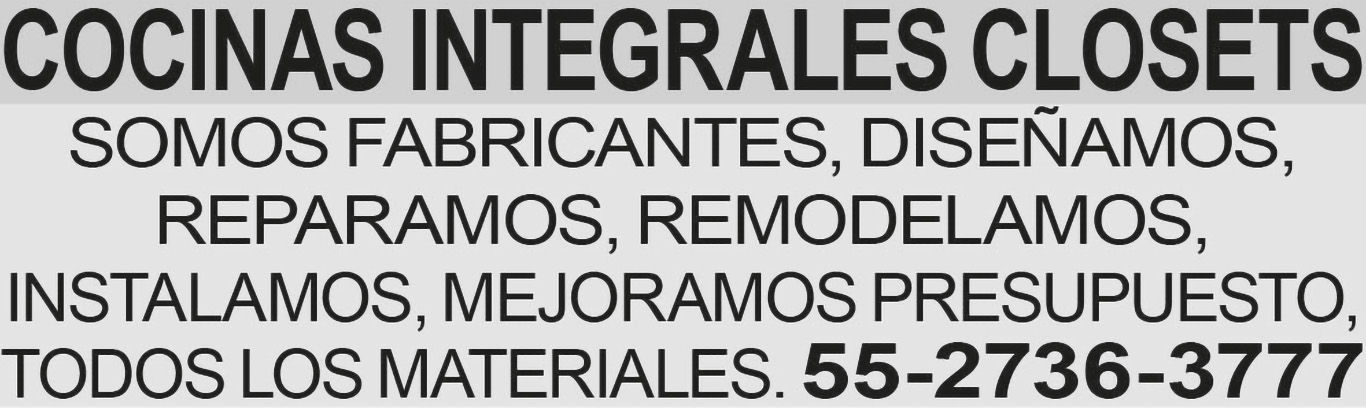 COCINAS INTEGRALES?CLOSETS SOMOS