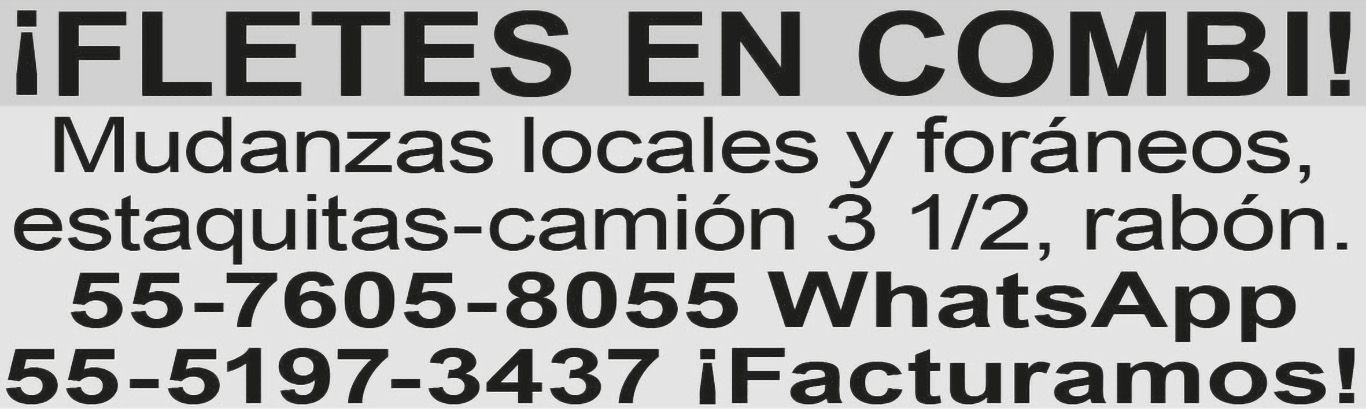 ?FLETES?EN?COMBI!MUDANZAS LOCALES Y