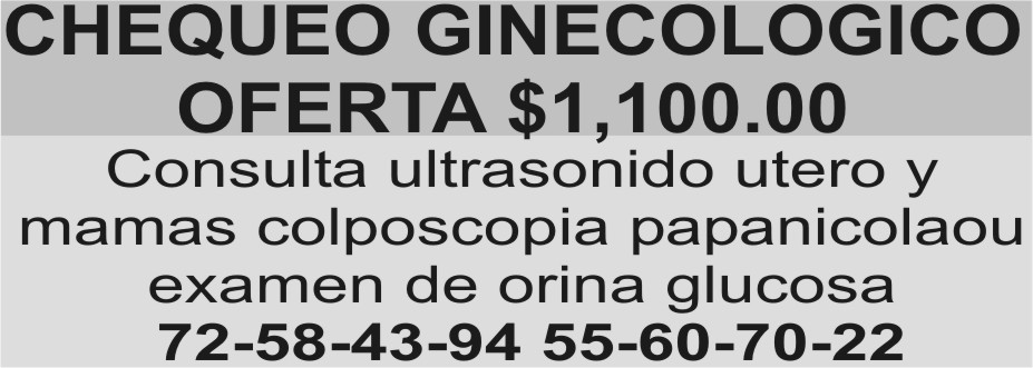 CHEQUEO GINECOLOGICO&NBSP;&NBSP;OFERTA $1