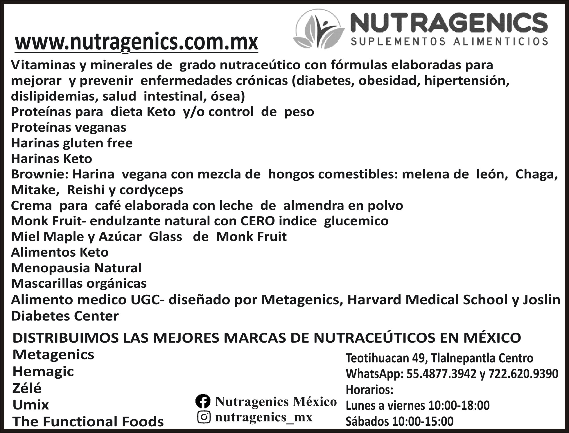 NUTRAGENICS

SUPLEMENTOS ALIMENTICIOS

5548773942 /