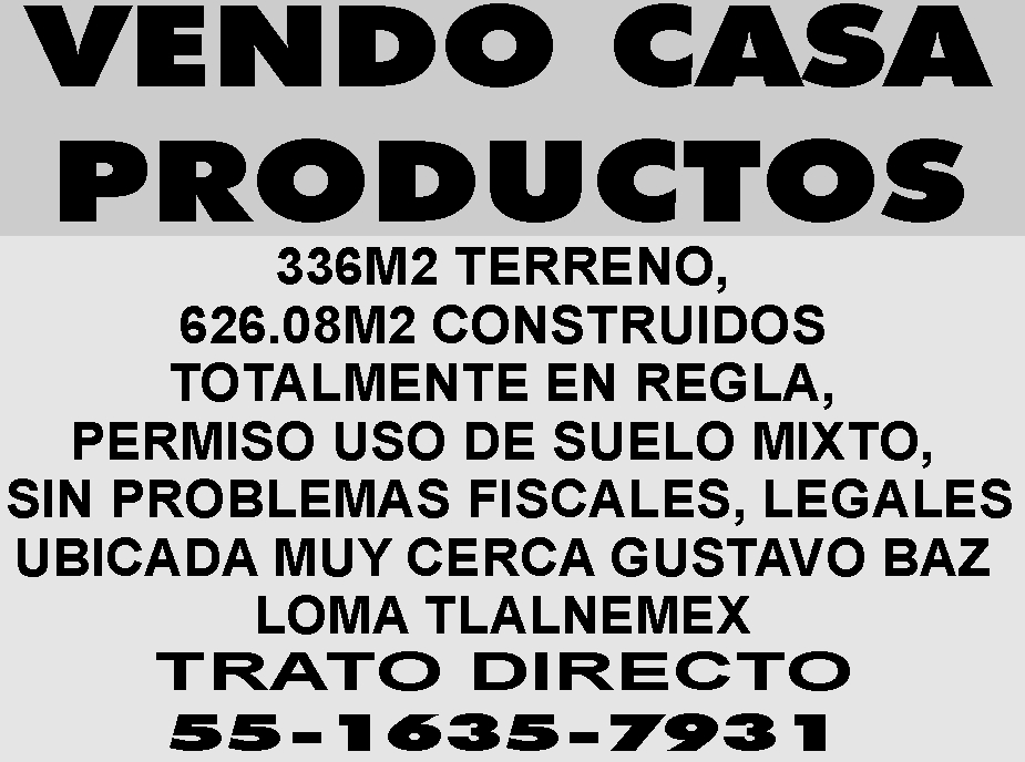 VENDO CASA PRODUCTOS

336M2