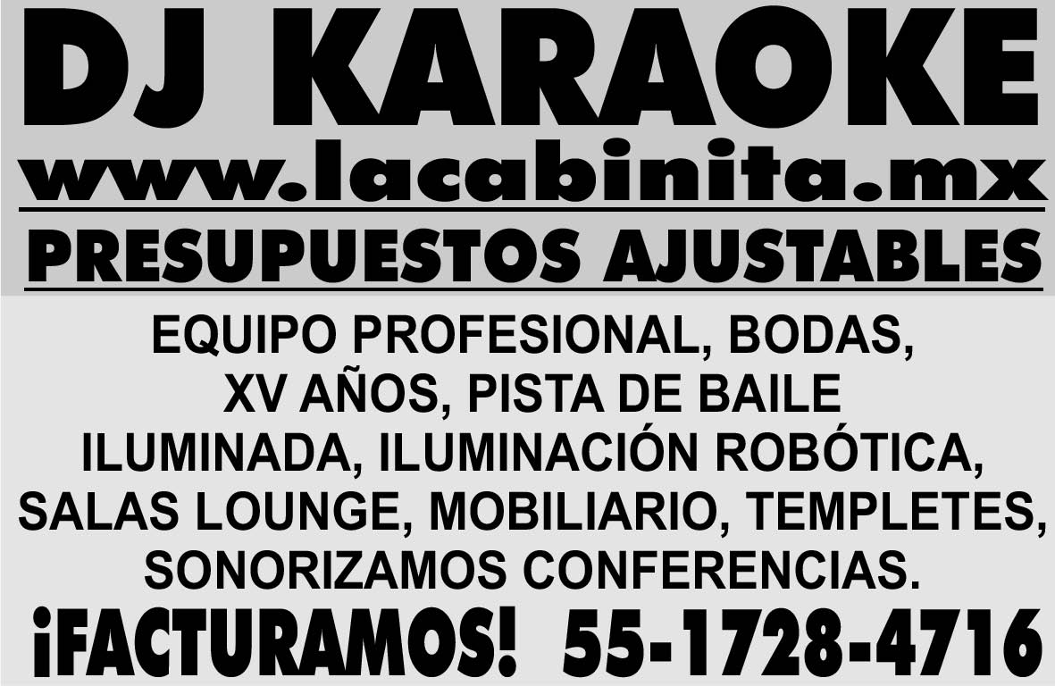 DJ KARAOKE WWW.LACABINITA.MX
PRESUPUESTOS