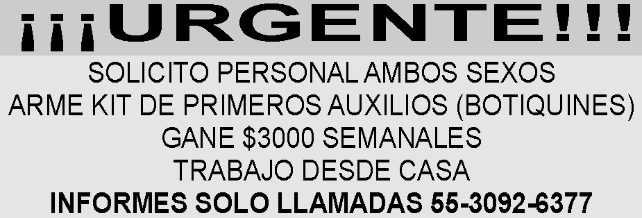 &IEXCL;&IEXCL;&IEXCL;URGENTE!!!

SOLICITO PERSONAL AMBOS
