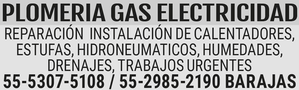 PLOMERIA GAS?ELECTRICIDADREPARACI?N? INSTALACI?N
