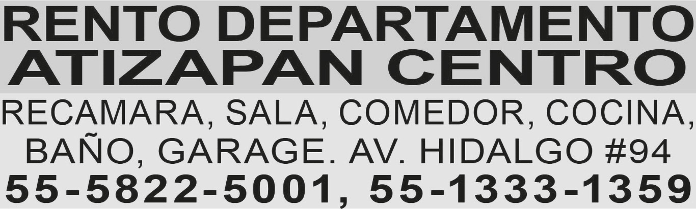 RENTO DEPARTAMENTOATIZAPAN CENTRORECAMARA