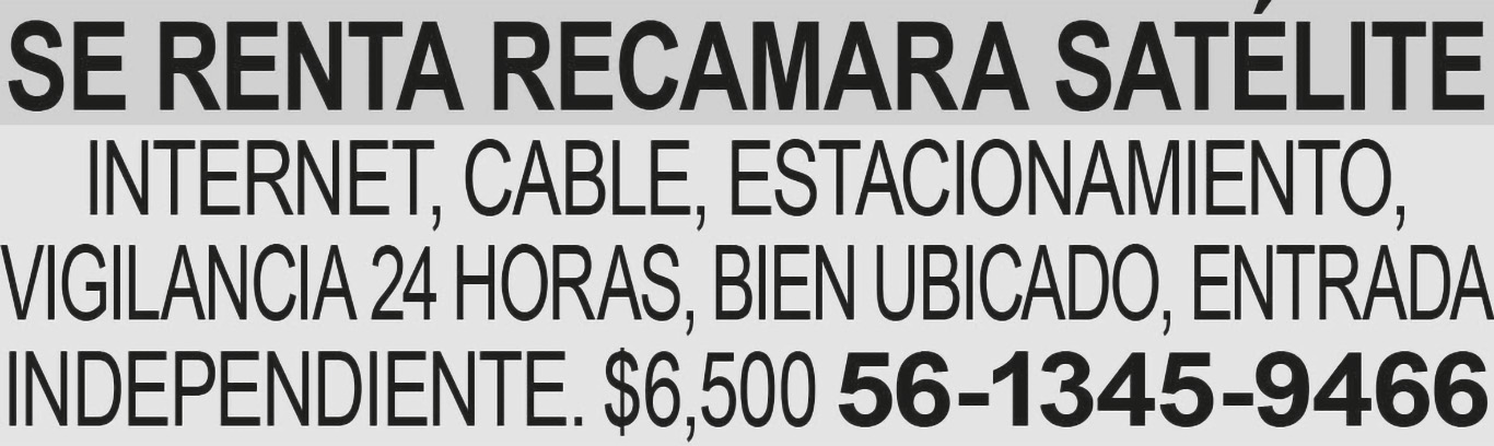 SE RENTA RECAMARA?SAT?LITEINTERNET