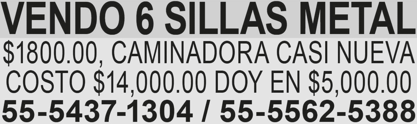VENDO6 SILLAS METAL