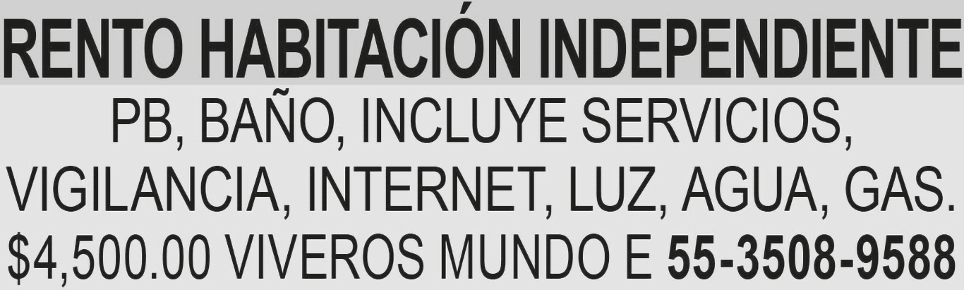 RENTO HABITACION INDEPENDIENTE?PB