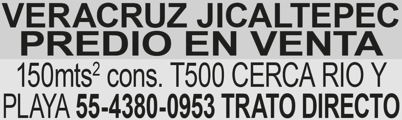 VERACRUZ JICALTEPEC PREDIO