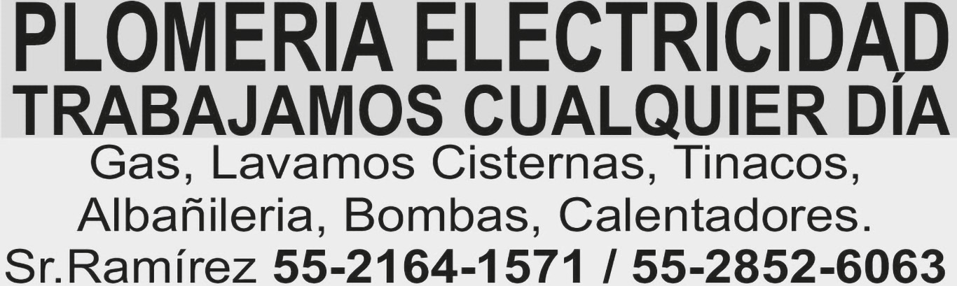 PLOMERIA ELECTRICIDAD TRABAJAMOS