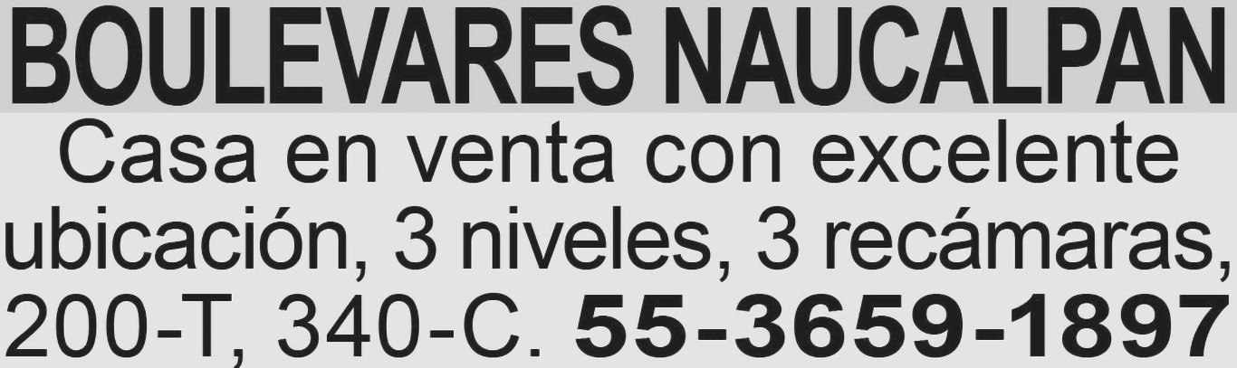 BOULEVARES NAUCALPAN?CASA EN