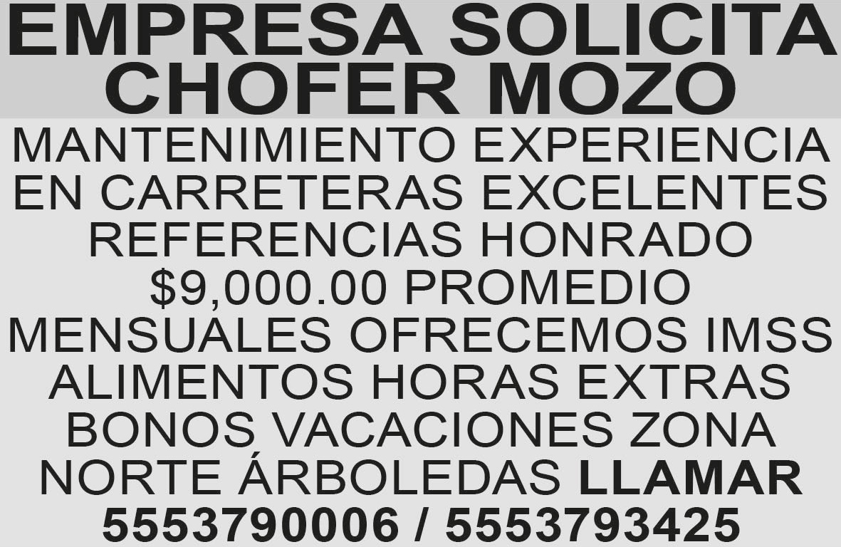 EMPRESA SOLICITA CHOFER