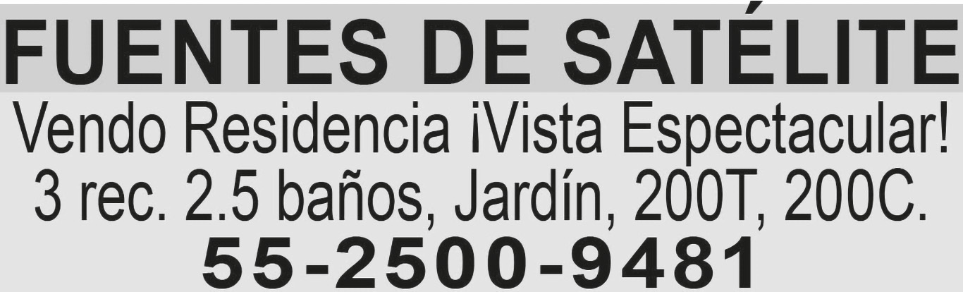 FUENTES DE?SATELITEVENDO RESIDENCIA?VISTA