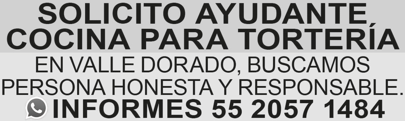 SOLICITO AYUDANTE COCINAPARA