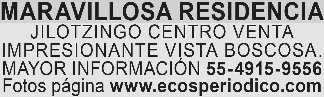 MARAVILLOSA RESIDENCIAJILOTZINGO CENTRO