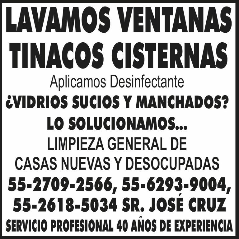 LAVAMOS VENTANASTINACOS CISTERNASAPLICAMOS