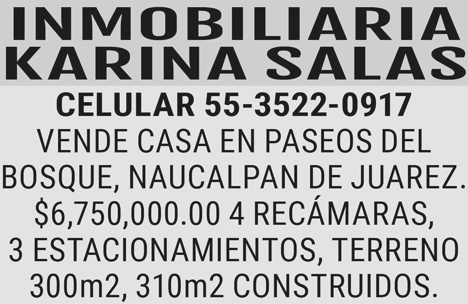 INMOBILIARIA?KARINA SALASCELULAR 55-3522-0917VENDE