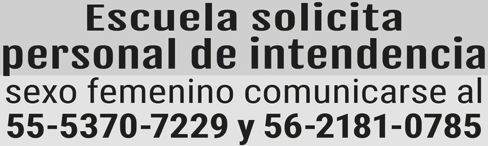 ESCUELA SOLICITA PERSONAL
