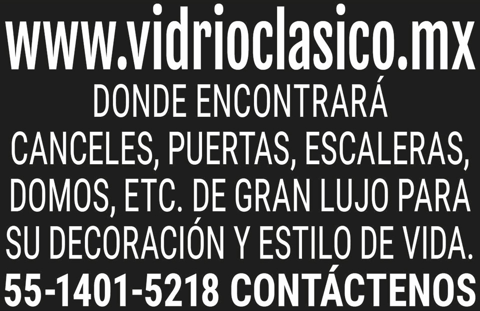WWW.VIDRIOCLASICO.MXDONDE ENCONTRARA CANCELES