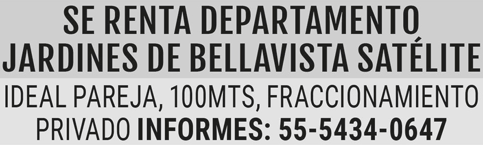 SE?RENTA DEPARTAMENTO JARDINES