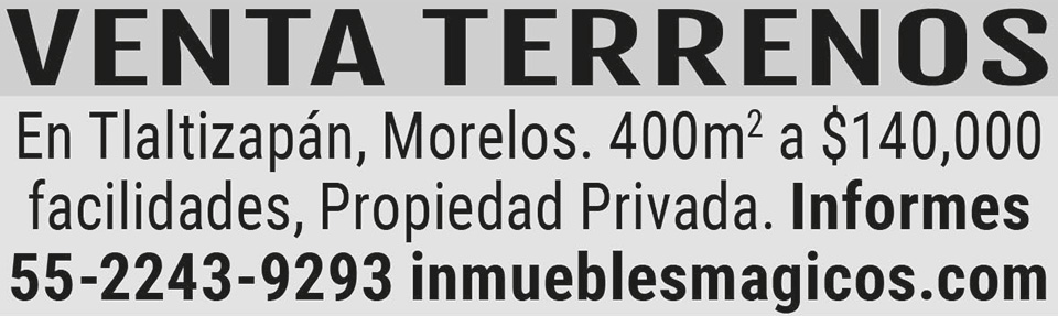 VENTA TERRENOSEN TLALTIZAP?N
