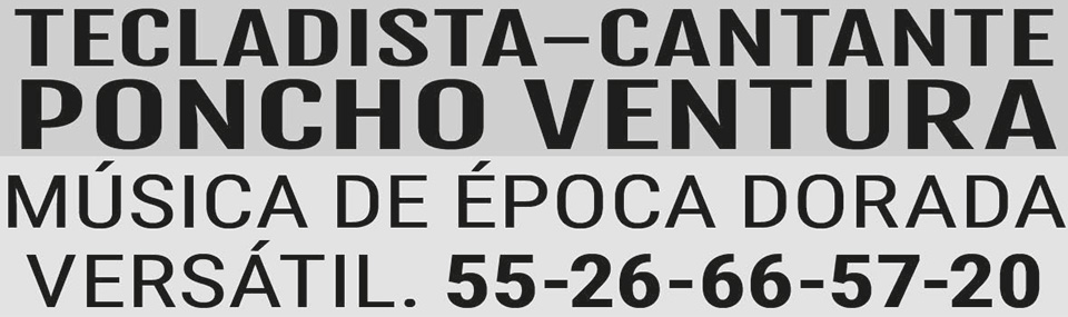 TECLADISTA-CANTANTE?PONCHO VENTURA?M?SICA DE